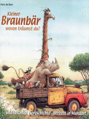 cover image of Luschtigi Tiergschichte 2--Kleiner Braunbär wovon träumst du? (Schweizer Mundart)
